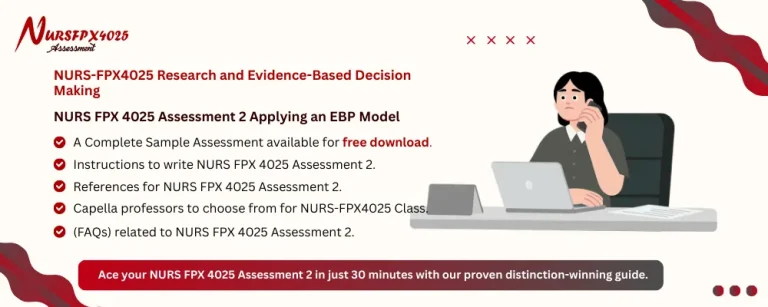 NURS FPX 4025 Assessment 2 Applying an EBP Model