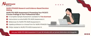NURS FPX 4025 Assessment 4 Presenting Your PICO(T) Process Findings to Your Professional Peers